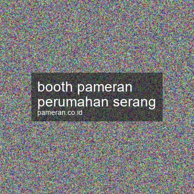 Booth Pameran Perumahan Serang