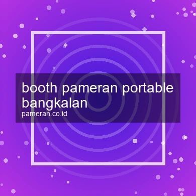 Booth Pameran Portable Bangkalan