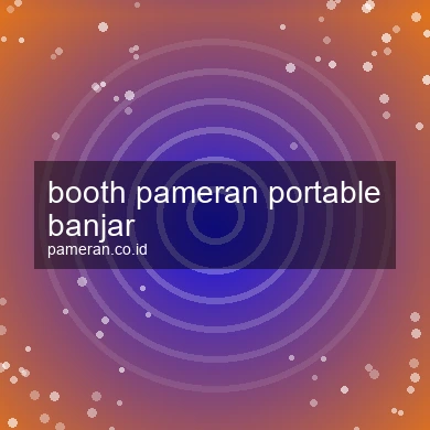 Booth Pameran Portable Banjar