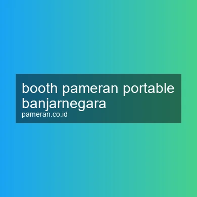 Booth Pameran Portable Banjarnegara