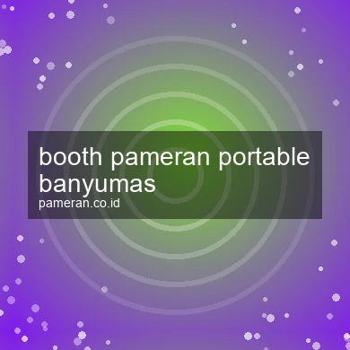 Booth Pameran Portable Banyumas
