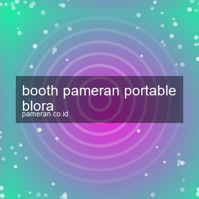 Booth Pameran Portable Blora