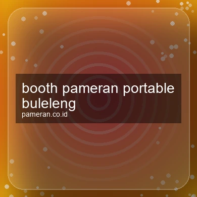 Booth Pameran Portable Buleleng