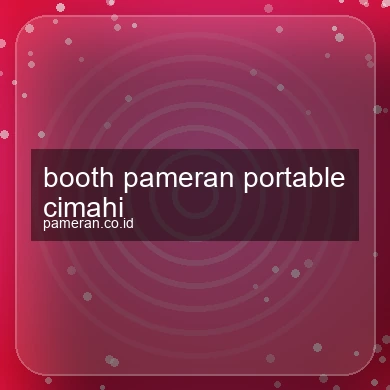 Booth Pameran Portable Cimahi
