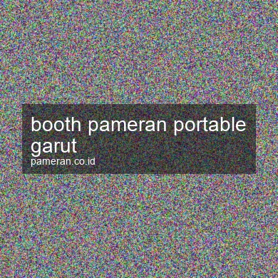 Booth Pameran Portable Garut