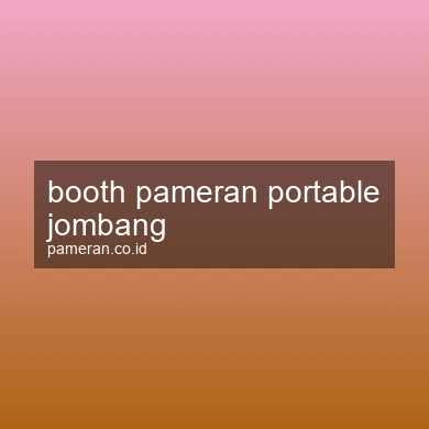 Booth Pameran Portable Jombang