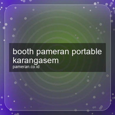Booth Pameran Portable Karangasem