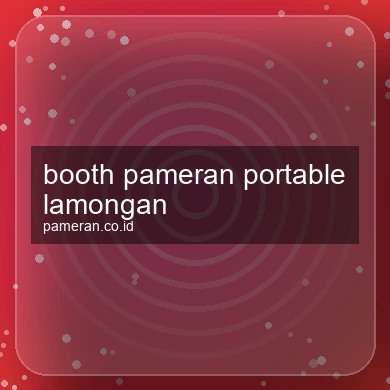 Booth Pameran Portable Lamongan