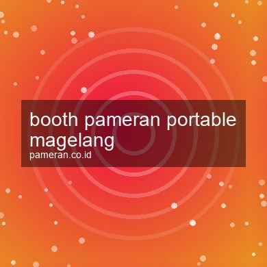 Booth Pameran Portable Magelang