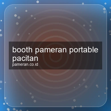 Booth Pameran Portable Pacitan