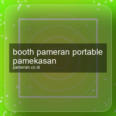 Booth Pameran Portable Pamekasan