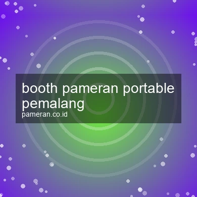 Booth Pameran Portable Pemalang