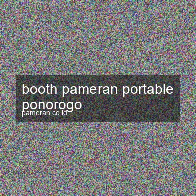Booth Pameran Portable Ponorogo