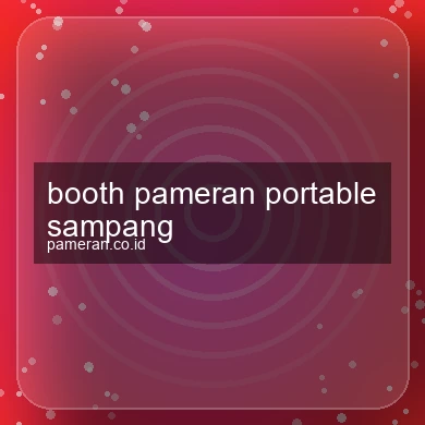 Booth Pameran Portable Sampang