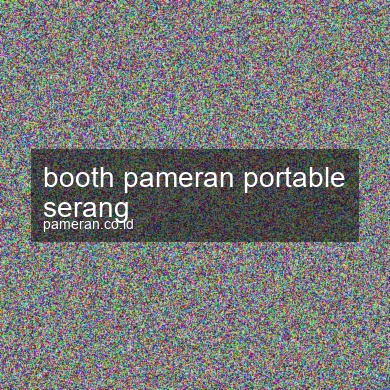 Booth Pameran Portable Serang