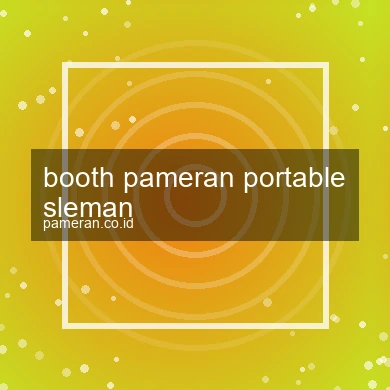 Booth Pameran Portable Sleman