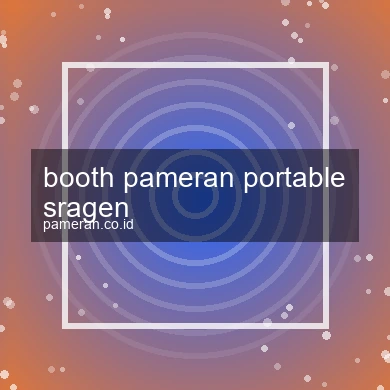 Booth Pameran Portable Sragen