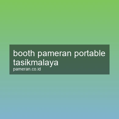 Booth Pameran Portable Tasikmalaya
