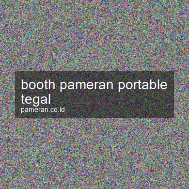 Booth Pameran Portable Tegal