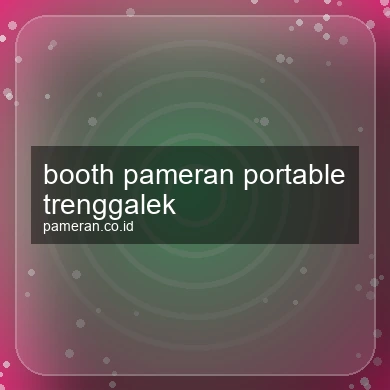 Booth Pameran Portable Trenggalek