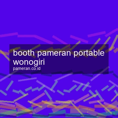 Booth Pameran Portable Wonogiri