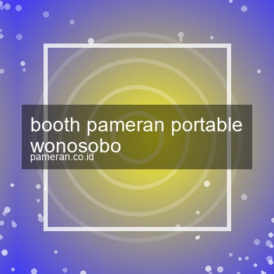 Booth Pameran Portable Wonosobo