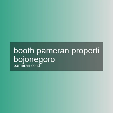 Booth Pameran Properti Bojonegoro