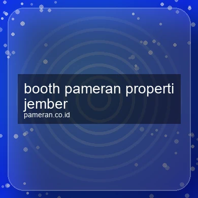 Booth Pameran Properti Jember