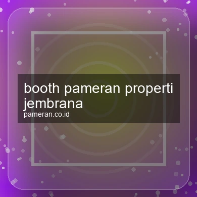 Booth Pameran Properti Jembrana