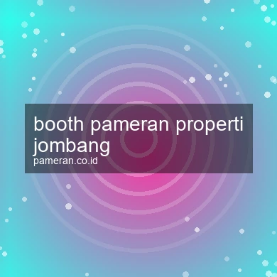 Booth Pameran Properti Jombang