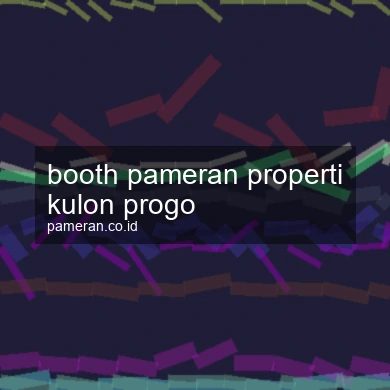 Booth Pameran Properti Kulon Progo