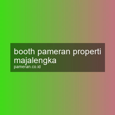 Booth Pameran Properti Majalengka