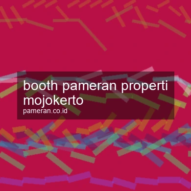 Booth Pameran Properti Mojokerto