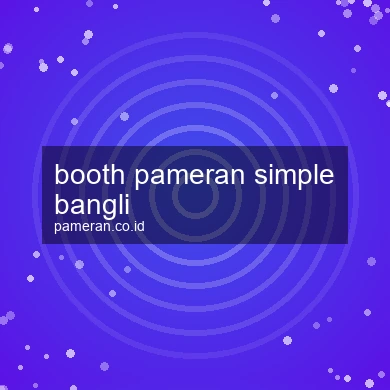 Booth Pameran Simple Bangli