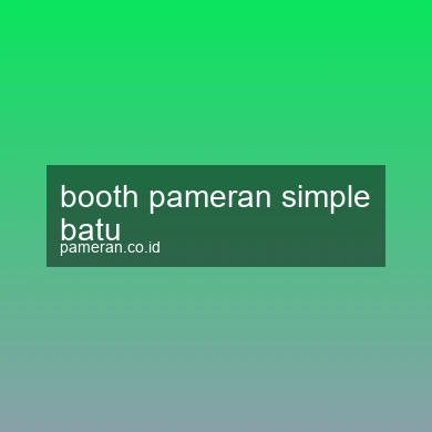 Booth Pameran Simple Batu