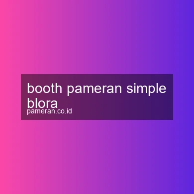 Booth Pameran Simple Blora