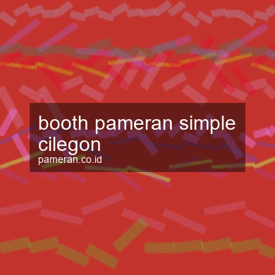 Booth Pameran Simple Cilegon