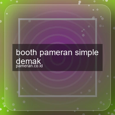 Booth Pameran Simple Demak