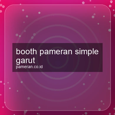 Booth Pameran Simple Garut