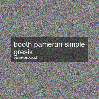 Booth Pameran Simple Gresik