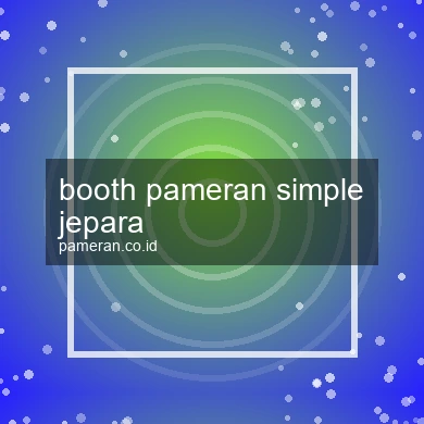 Booth Pameran Simple Jepara