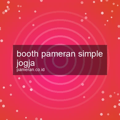 Booth Pameran Simple Jogja