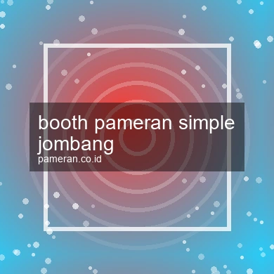 Booth Pameran Simple Jombang