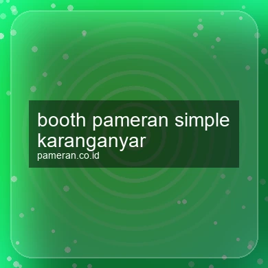 Booth Pameran Simple Karanganyar