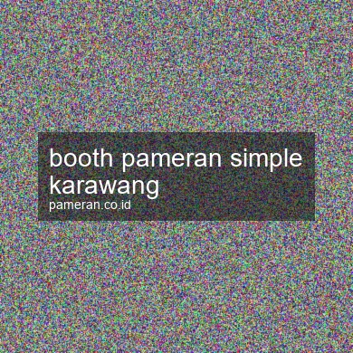 Booth Pameran Simple Karawang