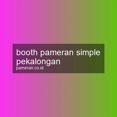 Booth Pameran Simple Pekalongan