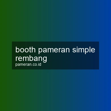 Booth Pameran Simple Rembang