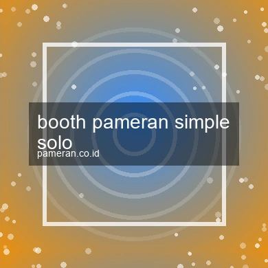 Booth Pameran Simple Solo