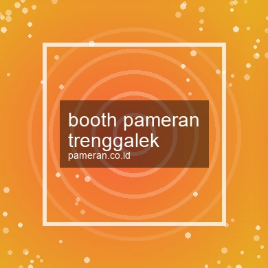 Booth Pameran Trenggalek