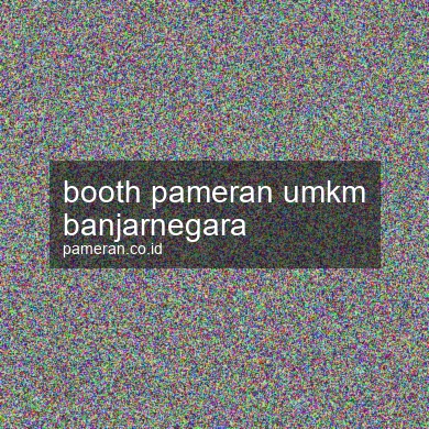 Booth Pameran Umkm Banjarnegara